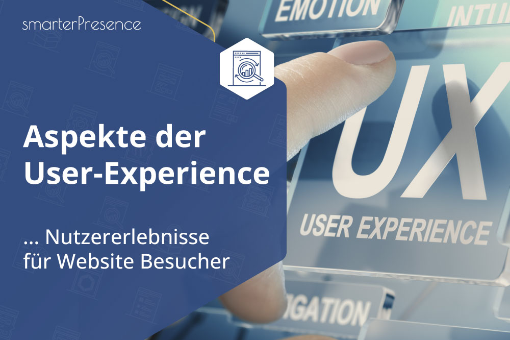 Aspekte der User-Experience (UX)