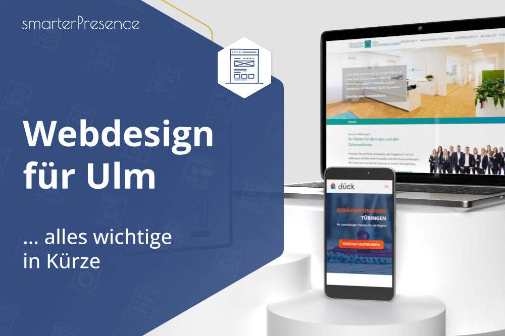 Webdesign (UI/UX Design) für Ulm und Umgebung (2024)
